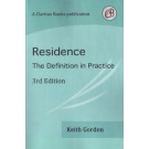Residence: The Definition in Practice 3rd Edition