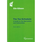 The Tax Schedule: A Guide to Tax Warranties and Indemnities 3rd Edition
