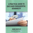 A Practical Guide to QOCS and Fundamental Dishonesty