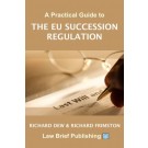A Practical Guide to the EU Succession Regulation