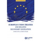 European Union Treaties European Union Treaties and Related Secondary Legislation Legislation