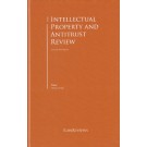 The Intellectual Property and Antitrust Review 3rd Edition