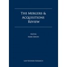 The Mergers and Acquisitions Review 13th Edition