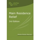 Main Residence Relief 3rd Edition