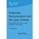 Disguised Remunerationa and the Loan Charge: The taxation of income paid through a third party