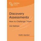 Discovery Assessments: How to Challenge Them 3rd Edition