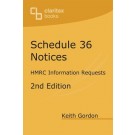 Schedule 36 Notices: HMRC information requests 2nd Edition