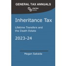 Inheritance Tax: Lifetime Transfers and the Death Estate 2023-24