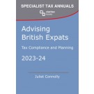 Advising British Expats: Tax Compliance and Planning 2023-24