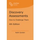 Discovery Assessments: How to Challenge Them 4th Edition