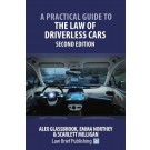 A Practical Guide to the Law of Driverless Cars 2nd Edition