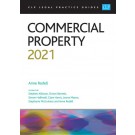 CLP Legal Practice Guides: Commercial Property 2021
