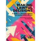 Making Lawful Decisions: a guide for decision-makers on acting within the law