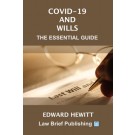 Covid-19 and Wills: The Essential Guide
