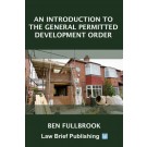 An introduction to the General Permitted Development Order