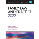 CLP Legal Practice Guides: Family Law and Practice 2022