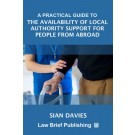 A Practical Guide to the Availability of Local Authority Support for People from Abroad