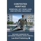 Contested Heritage: Removing Art from Land and Historic Buildings