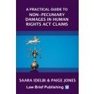 A Practical Guide to Non-Pecuniary Damages in Human Rights Act Claims
