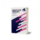 Benefits for Migrants Handbook 15th Edition