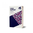 Child Support Handbook 2024-25 32nd Edition