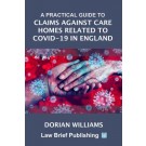 Claims Against Care Homes Related to Covid-19 in England