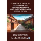 A Practical Guide to Responding to Housing Disrepair and Unfitness Claims 2nd ed