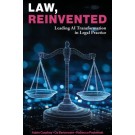 Law, Reinvented: Leading AI Transformation in Legal Practice