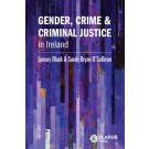 Gender, Crime and Criminal Justice in Ireland