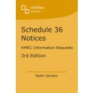 Schedule 36 Notices: HMRC information requests 3rd Edition