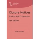 Closure Notices: Ending HMRC Enquiries