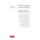 2020 Competition Case Law Digest: A Synthesis of EU and National Leading Cases
