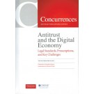 Antitrust and the Digital Economy: Legal Standards, Presumptions, and Key Challenges