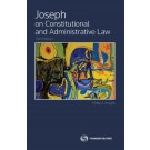 Joseph on Constitutional and Administrative Law in New Zealand 5th Edition