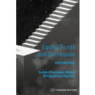 Equity, Trusts and Succession 2nd Edition