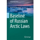 Baseline of Russian Arctic Laws