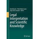 Legal Interpretation and Scientific Knowledge