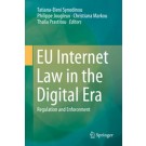 EU Internet Law in the Digital Era: Regulation and Enforcement