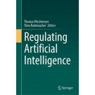 Regulating Artificial Intelligence