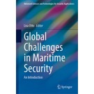 Global Challenges in Maritime Security: An Introduction