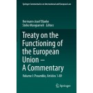 Treaty on the Functioning of the European Union - A Commentary, Volume I: Preamble, Articles 1-89