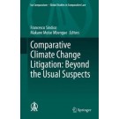 Comparative Climate Change Litigation: Beyond the Usual Suspects