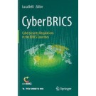 CyberBRICS: Cybersecurity Regulations in the BRICS Countries