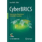 CyberBRICS: Cybersecurity Regulations in the BRICS Countries