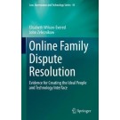 Online Family Dispute Resolution: Evidence for Creating the Ideal People and Technology Interface