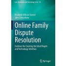 Online Family Dispute Resolution : Evidence for Creating the Ideal People and Technology Interface