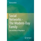 Social Networks - The Modern-Day Family: Law and Policy of Regulation