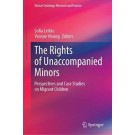 The Rights of Unaccompanied Minors: Perspectives and Case Studies on Migrant Children