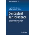 Conceptual Jurisprudence: Methodological Issues, Classical Questions and New Approaches