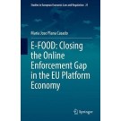 E-FOOD: Closing the Online Enforcement Gap in the EU Platform Economy